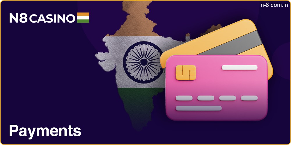 N8 Casino payments in India