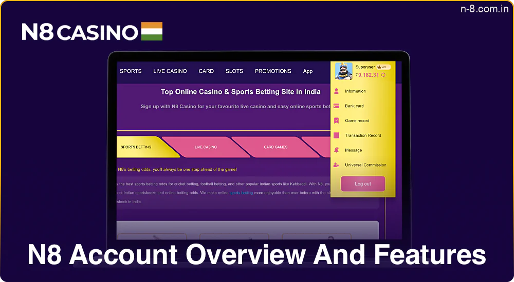 Main features and capabilities of the N8 Casino account